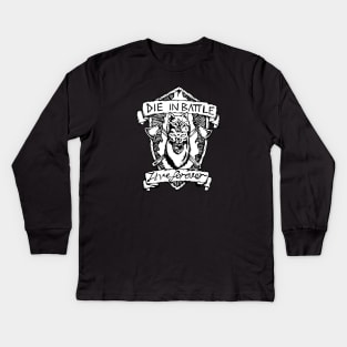 Berkerker - Die in Battle , Live Forever. Kids Long Sleeve T-Shirt